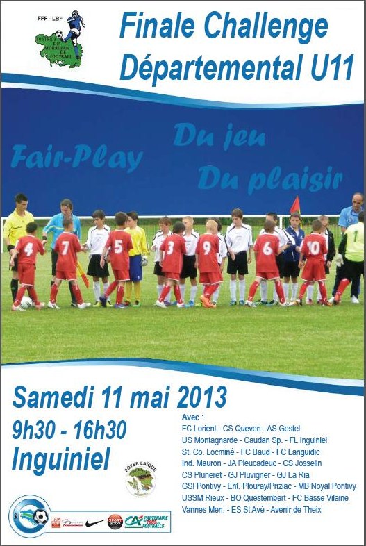 Affiche officielle de la finale départementale du Challenge U11 2013 à Inguiniel du Samedi 11 Mai