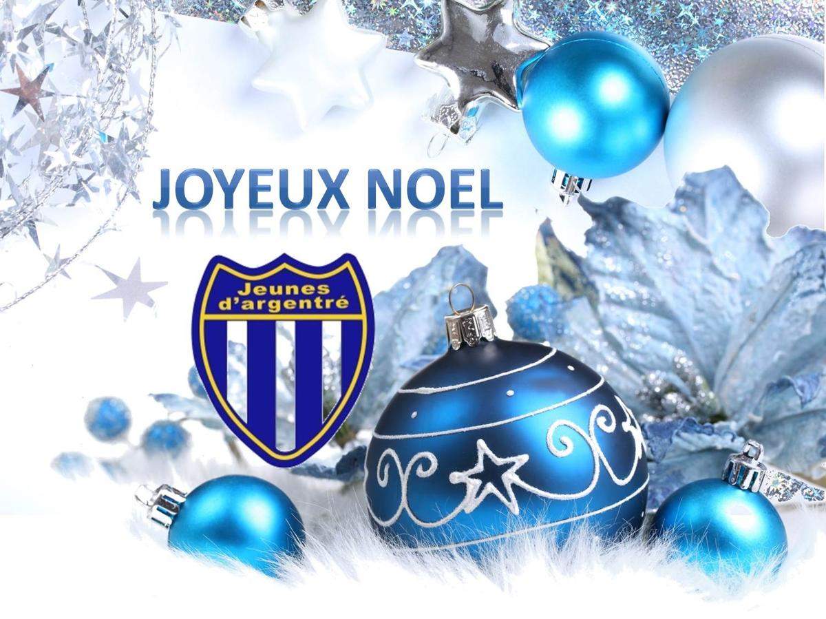 Actualité - JOYEUX NOEL - club Football JEUNES D'ARGENTRE FOOTBALL