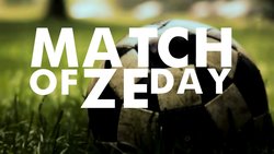 Match of ze Day dimanche 13 avril