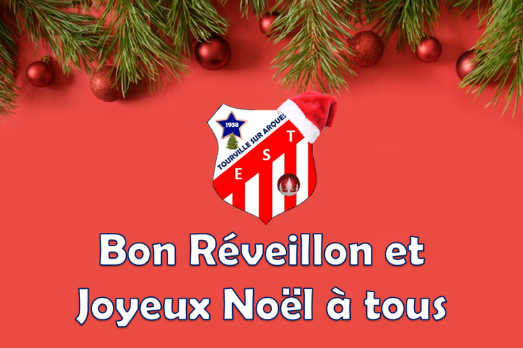 Actualite Bon Reveillon Et Joyeux Noel A Tous Club Football E S Tourville Footeo