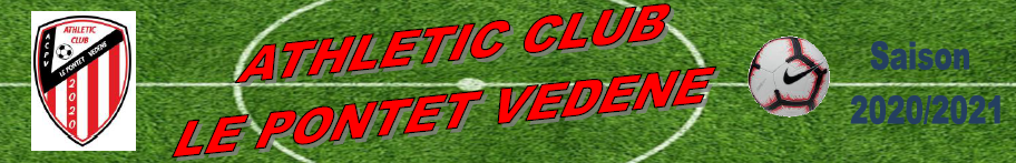 ATHLETIC CLUB LE PONTET VEDENE : site officiel du club de foot de VEDENE - footeo