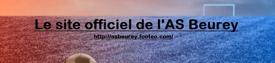 AS Beurey : site officiel du club de foot de BEUREY - footeo
