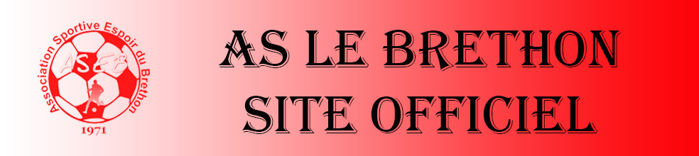 Association Sportive Espoir du Brethon : site officiel du club de foot de LE BRETHON - footeo