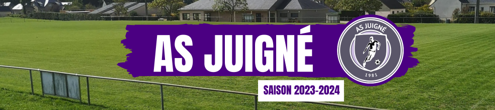 ASSOCIATION SPORTIVE DE JUIGNÉ SUR SARTHE : site officiel du club de foot de JUIGNE SUR SARTHE - footeo
