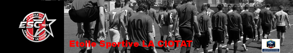Etoile Sportive La Ciotat : site officiel du club de foot de LA CIOTAT - footeo