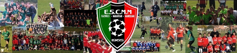 Etoile Sportive CAZOULS MARAUSSAN MAUREILHAN : site officiel du club de foot de Cazouls-lès-Béziers - footeo