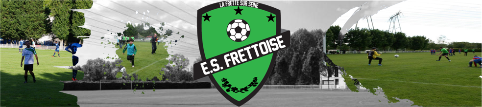 Etoile Sportive Frettoise Football : site officiel du club de foot de La Frette-sur-Seine - footeo