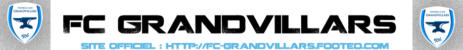 FOOTBALL CLUB  DE GRANDVILLARS : site officiel du club de foot de GRANDVILLARS - footeo