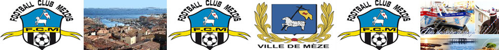FOOTBALL CLUB MÉZOIS : site officiel du club de foot de Mèze - footeo