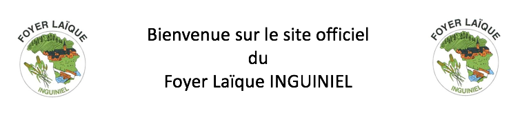 Foyer Laïque Inguiniel : site officiel du club de foot de INGUINIEL - footeo