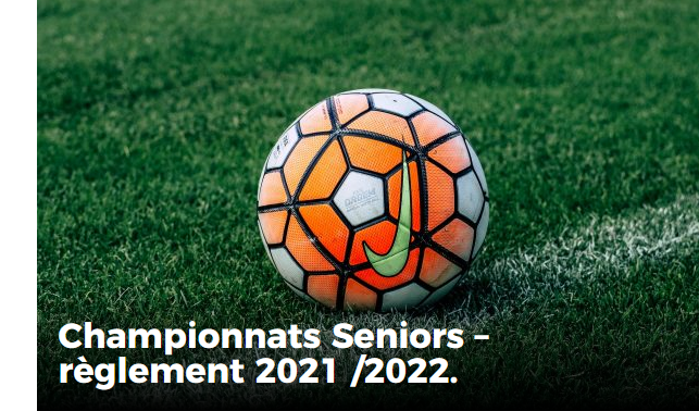 Actualité - Règlement Montées/Descentes Senior 21/22 - Club Football ...