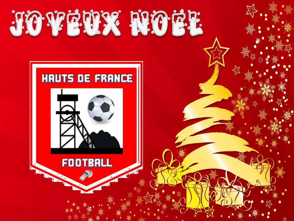 Actualité - Joyeux Noël - club Football LES HAUTS DE FRANCE FOOTBALL