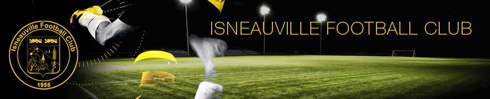 Isneauville Football Club : site officiel du club de foot de Isneauville - footeo