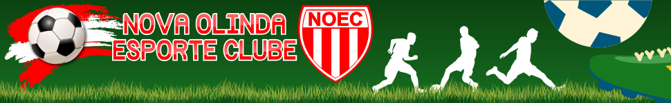 NOEC - NOVA OLINDA ESPORTE CLUBE : site oficial do clube de futebol de NOVA OLINDA DO MARANHÃO - footeo