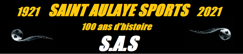 SAINT-AULAYE SPORTS : site officiel du club de foot de SAINT AULAYE - footeo