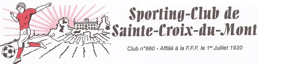 SPORTING CLUB STE CROIX DU MONT : site officiel du club de foot de STE CROIX DU MONT - footeo