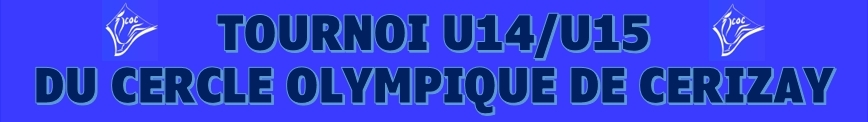 TOURNOI U14/U15 INTER REGIONNAL DE CERIZAY : site officiel du tournoi de foot de CERIZAY - footeo