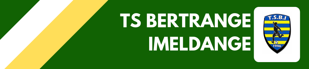 Tricolore Sportive Bertrange Imeldange : site officiel du club de foot de BERTRANGE - footeo