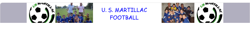 UNION SPORTIVE MARTILLACAISE : site officiel du club de foot de MARTILLAC - footeo