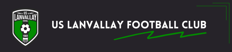 UNION SPORTIVE LANVALLAY FOOTBALL : site officiel du club de foot de Lanvallay - footeo